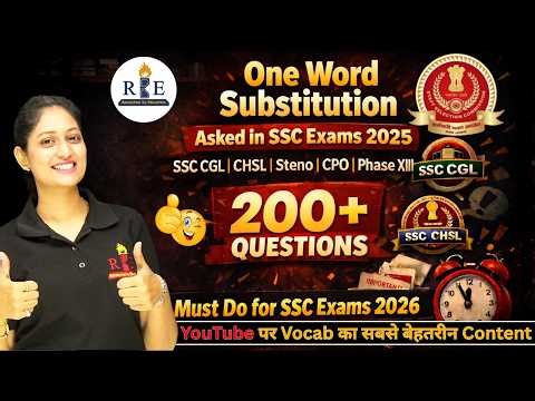 All 200+ One Word Substitution asked in SSC Exams 2025 | SSC CGL, CHSL, CPO, Steno etc. Radhika Mam