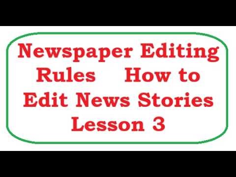 Newspaper Editing Rules English Grammar for Journalism How to Edit News Stories Lession 3