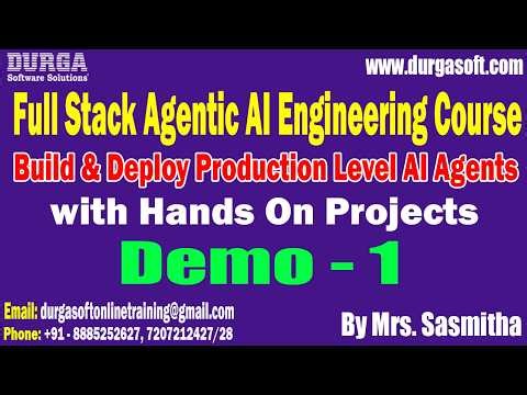 Full Stack Agentic AI Engineering Course tutorials || by Mrs. Sasmitha On 04-05-2026 @9PM (IST)