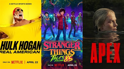 OTT Releases This Week: Hulk Hogan Real American, Stranger Things Tales From ’85, Apex And More