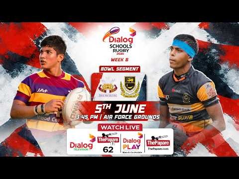Prince of Wales' College vs D.S Senanayake College - Dialog Schools Rugby League 2026