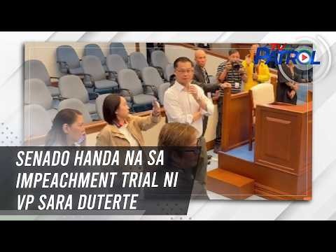Senado handa na sa impeachment trial ni VP Sara Duterte | TV Patrol