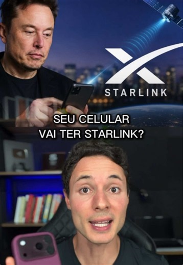 Smartphones vão ter conexão direta com satélites Starlink?