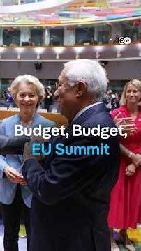 Day one of EU summit focuses on budget battle | DW News