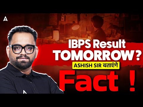 IBPS Clerk & PO Result Date? 😱 IBPS PO & Clerk Result 2025 | Ashish Sir Reveals the Fact!
