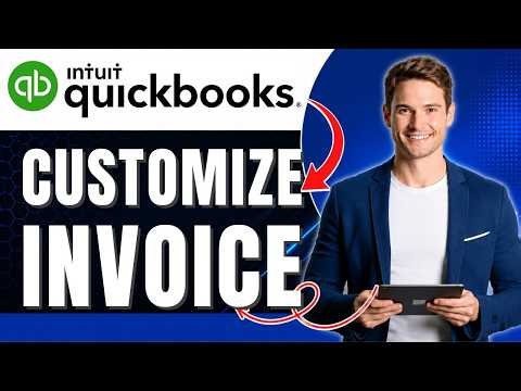 How to Make and Customize an Invoice in QuickBooks Online Easily 2026