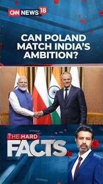 India-Poland Partnership: Can Defence And Trade Drive A New Strategic Chapter? | N18S