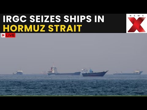 Iran-US War LIVE: IRGC Navy Seizes Two Ships In Hormuz, Releases Dramatic Operation Video