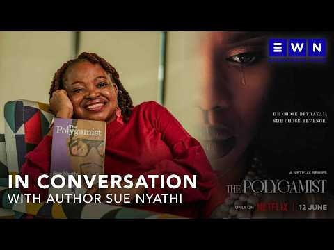 In conversation with ‘The Polygamist’ author Sue Nyathi