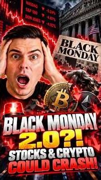 🚨 BLACK MONDAY 2.0?! STOCKS & CRYPTO COULD CRASH!