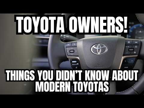 TOYOTA OWNERS! Things You Did Not Know About Modern Toyotas