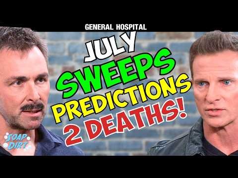 General Hospital July Sweeps Predictions: Valentin a HERO, Jason SCOLDS & 2 DEATHS! | Soap Dirt