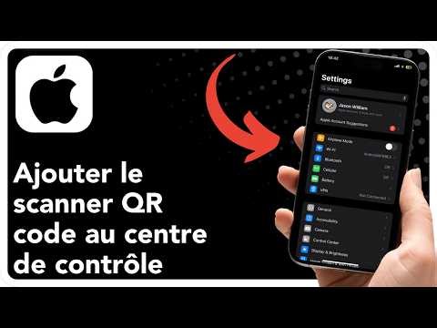 Comment Ajouter le scanner QR code au centre de contrôle iPhone