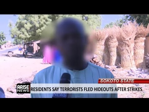 Sokoto State: Residents Say Terrorists Fled Hideouts After Strikes 