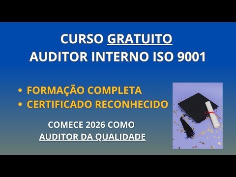Introdução - CURSO GRATUITO Auditor Interno ISO 9001 - COMECE AQUI
