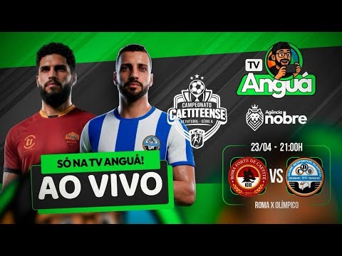 🔴 AO VIVO: ROMA x OLÍMPICO | Campeonato Caetiteense 2026 | HOJE 21h