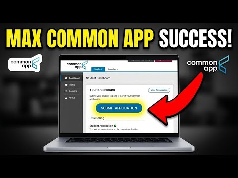 How to Increase Your Application Success with Common App - Full Guide