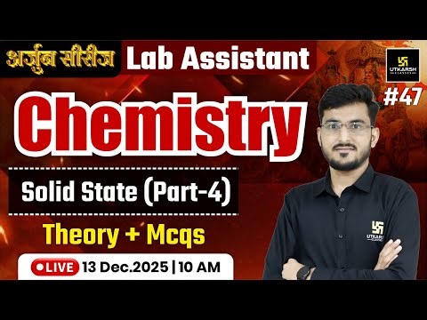 Lab Assistant New 2025 | Chemistry -Gaseous State Theory & Mcqs | By Manohar Sir