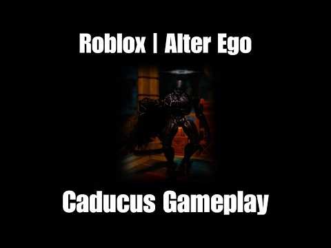 Roblox | Alter Ego | Caducus Gameplay