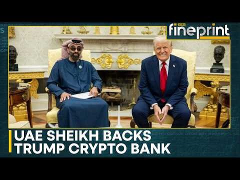 UAE Sheikh's $500M Secret Stake In Trump's Crypto Bank: WSJ | WION
