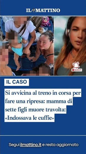 Si avvicina al treno in corsa per fare una ripresa: mamma di sette figli muore travolta