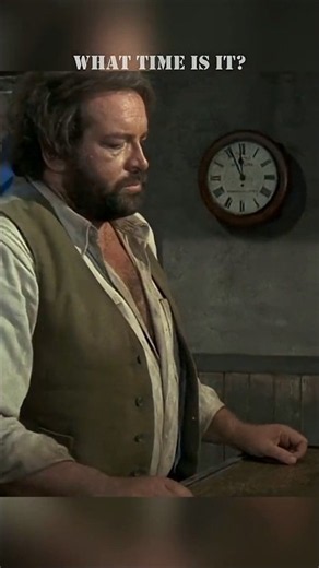 I decide the time - Terence Hill,Bud Spencer #shorts #movie #film #legend