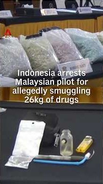 Indonesia arrests Malaysian pilot for allegedly smuggling 26kg of drugs