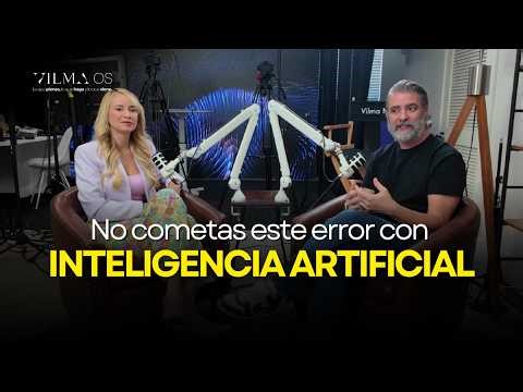 Lo que casi nadie está haciendo bien con IA en sus negocios - #VilmaNúñez