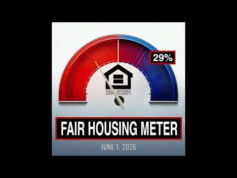 Fair Housing Meter | June 1, 2026 | 29 Percent