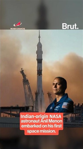 NASA’s Anil Menon launches into space