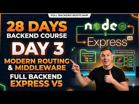 Day 3: Modern Routing & Middleware in Express v5 | Full Backend Bootcamp