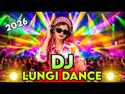 Lungi dance dj gan Notun hindi dj song Nonstop top dj gan 2026 dj Akter