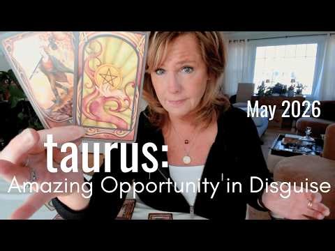 TAURUS : SUDDEN INSIGHT Into Your Next Chapter Is Revealed | May 2026 Zodiac Tarot Reading
