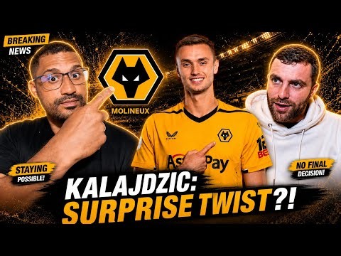 🐺🚨AMAZING UPDATE ! KALAJDZIC STAYING? Wolves Striker Drops SHOCK Future Hint
