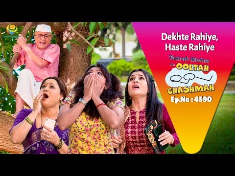 NEW! Ep 4590 - Bapuji Ko Bachate Hue Tapu Girte-Girte Bacha! | Taarak Mehta ka Ooltah Chashmah