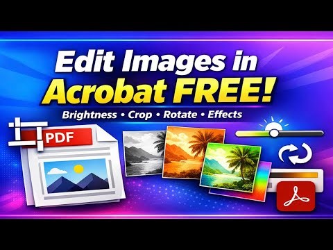 How to Edit Images in PDF Files Using the Adobe Acrobat Free Version
