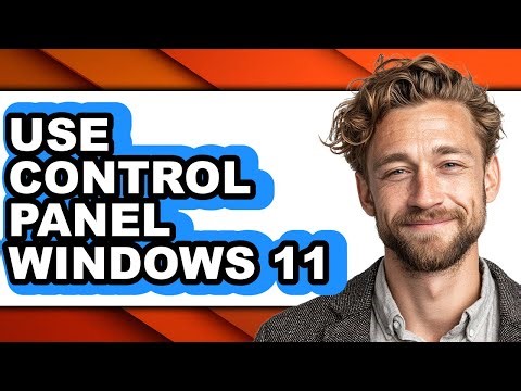 How to Use Control Panel Windows 11 (updated)