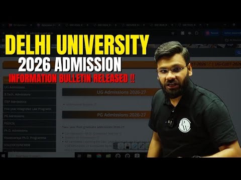 DELHI UNIVERSITY 2026 ADMISSION Information Bulletin Released | DU Major Changes 2026 ✅ | CUET 2026