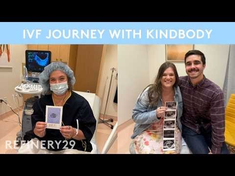 My IVF Journey With Kindbody From Infertility to Pregnant | Macro Beauty | Refinery29
