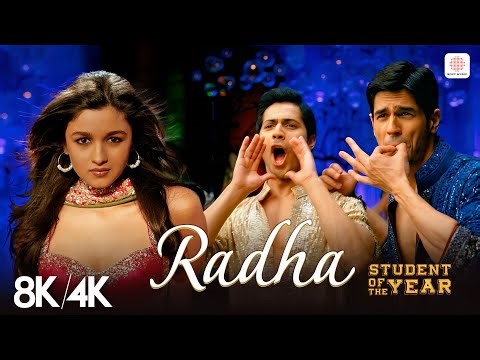 Radha - 8K/4K Music Video | Alia, Varun, Sidharth | Shreya Ghoshal | Udit Narayan | SOTY