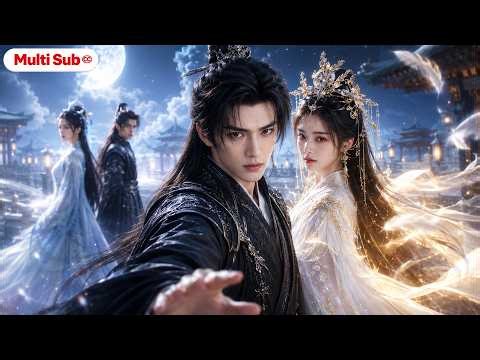 【Multi Sub】His Childhood Bride Was the Heaven-Chosen Empress… and He Was Just a Nobody