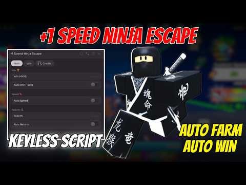 +1 Speed Ninja Escape Script | Auto Win, Auto Speed, Auto Rebirth | Keyless Roblox Script 2026