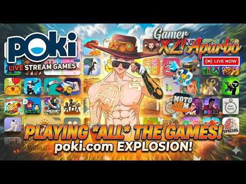 PLAYING ALL THE GAMES! | POKI.COM EXPLOSION | XZ! Apurbo #gaming #games