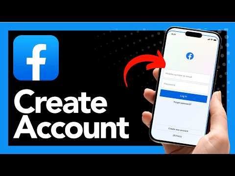 How to Create a Facebook Account – Easy Setup Guide