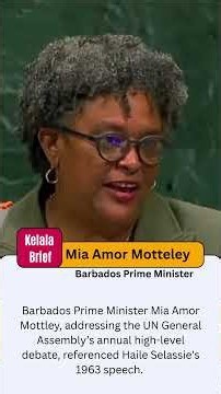Barbados Prime Minister Mia Amor Mottley Invokes Haile Selassie at UN