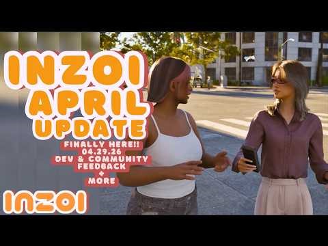 inZOI | April Update Finally Here & Director Kjun Wants to know the community thoughts!