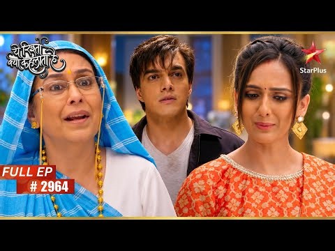 Kartik Counts Days Without Naira | Full Ep. 2964 | Yeh Rishta Kya Kehlata Hai