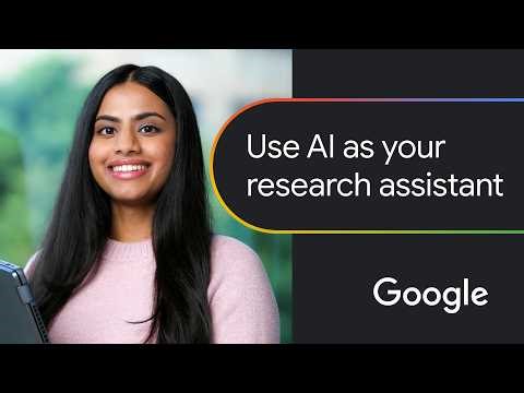 How to use AI for research (Google AI tutorial) | Google AI Professional Certificate