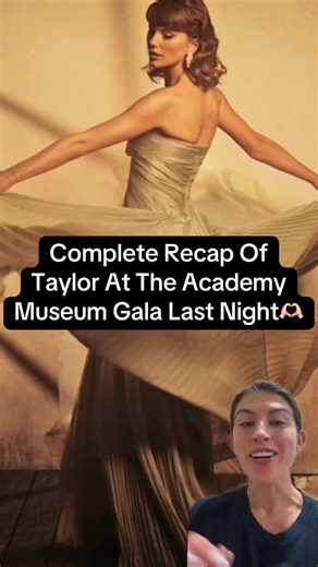Taylor Swift at the Academy Museum Gala: Complete Recap 🫶🏻