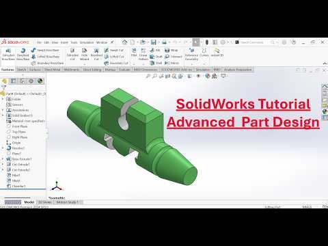 SolidWorks Tutorial | Advanced Part Design Step-by-Step